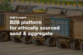 India's Leading B2B Platform for Ethically-Sourced Sand & Aggregates - sand supplier