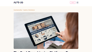 The Best Dropshipping Platforms For Selling Online - AutoDS - drop shipping supplier platforms with storefront