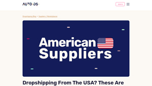 Dropshipping Suppliers USA: Top American Providers In 2025 - AutoDS - american suppliers