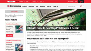 Ultimate Guide to Benchtop PCB Rework & Repair - Chemtronics - electronic board repair