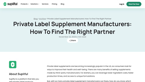 Private Label Supplement Manufacturers: How To Find The ... - Supliful - best supplement supplier